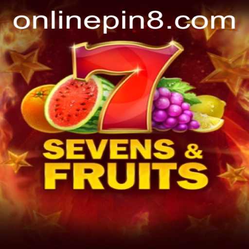 Dive into SevensFruits: An Exciting Game with a Twist of pin8